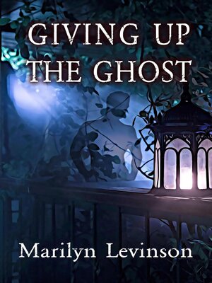 cover image of Giving Up the Ghost